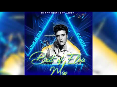 DJ J JLITE  BEST OF Elvis Presley MIX 04  22  23