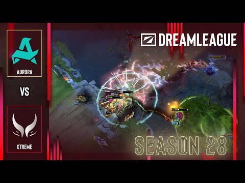 AURORA vs XTREME - HIGHLIGHTS - DreamLeague S28