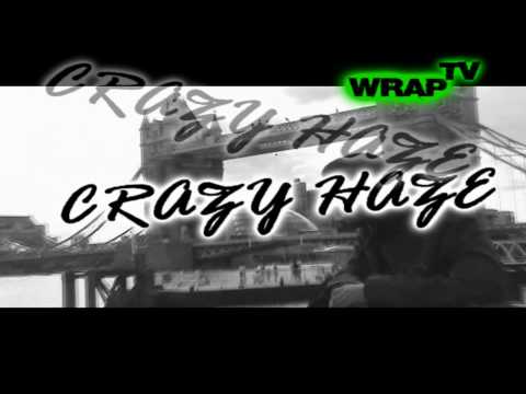 WrapTV - Crazy Haze - Hold On - Guerilla Force