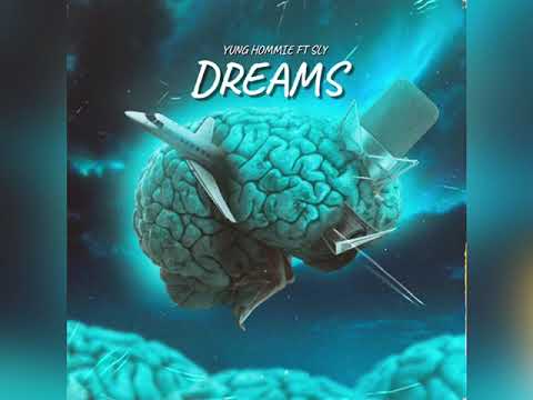 Dreams - Yung Hommie & Sly - (Official Audio) -prod by Siemma & The Audio Lab