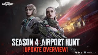 Season 4: Airport Hunt on Jan. 8 | Update Overview | Arena Breakout: Infinite