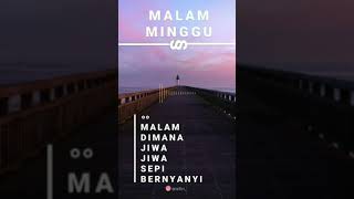 Download lagu #Literasi30detik #storywa.       MALAM MINGGU mp3