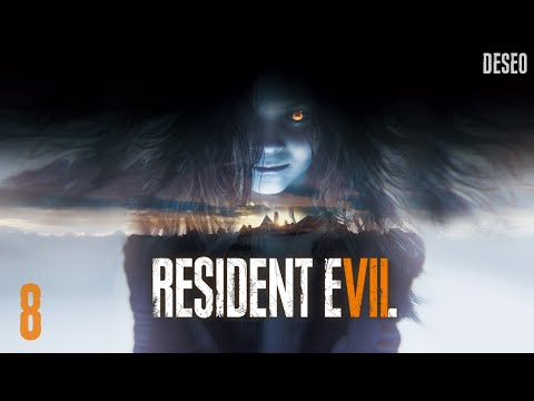 Let's Play Resident Evil 7 - Party Time Episode 8