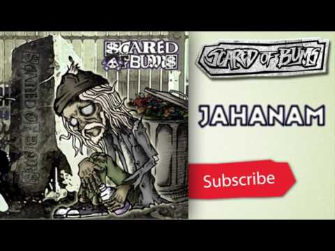 Scared Of Bum's - Jahanam [Official Audio]