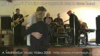 Take The 'A' Train - Roy Ingram's Jazz & Blues Band