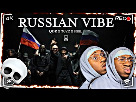 ALRIGHT!! QDR x 3022 x FeeL- Russian Vibe REACTION!!