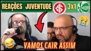 INTER VENCE - REAÇÃO DOS TORCEDORES DO JUVENTUDE - INTER 3x1 JUVENTUDE