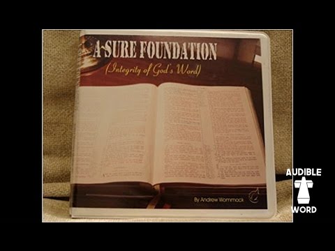 📖 Andrew Wommack | A Sure Foundation | "Laying A Sure Foundation" (Part 1 of 4)