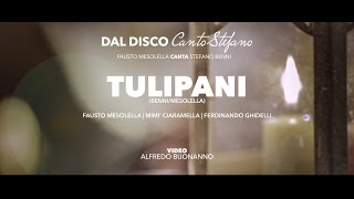 Tulipani - Fausto Mesolella