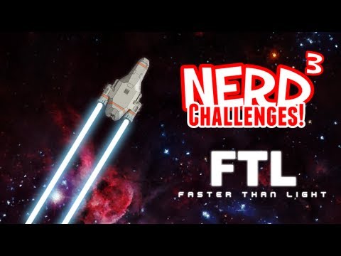 Nerd³ Challenges! No Crew - FTL