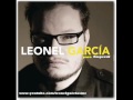 Leonel Garcia - Para Empezar (video) 