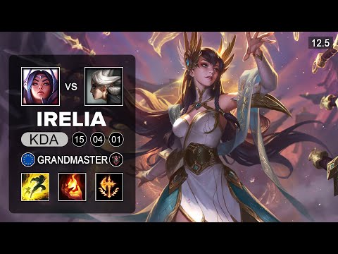 Irelia Top vs Camille - EUW Grandmaster - Season 12 Patch 12.5