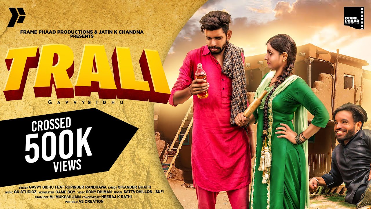 Tralli Lyrics | Frame Phaad Productions | Gavy Sidhu