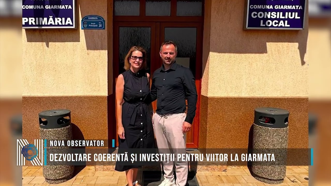 Dezvoltare coerentă și investiții pentru viitor la Giarmata