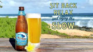 Kona Brewing Big Wave: Enjoy The Slow