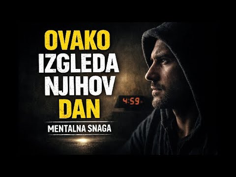Kako Izgleda Dan Mentalno Jakih Ljudi