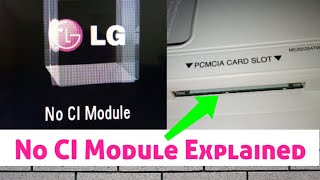 No CI Module & Scrambled On LG TV Explained