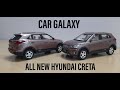 All New Hyundai Creta Centy Toy CAR GALAXY 2020