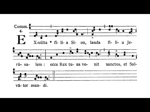 In Nativitate Domini (The Nativity of Our Lord, Second Mass) - Communio (Exsulta filia Sion)