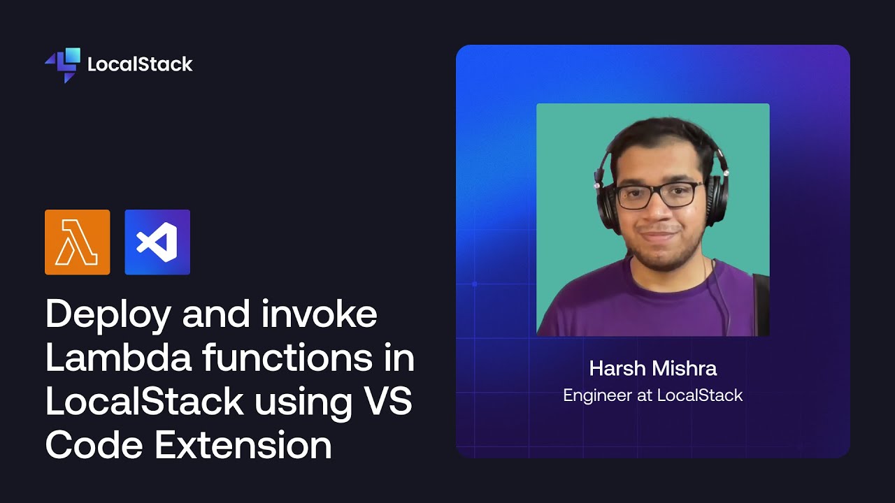 Deploy and invoke Lambda functions in LocalStack using VS Code Extension