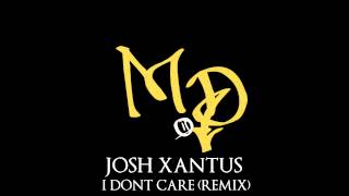 ManDan - I Dont Care (Remix)