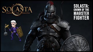 Creating a Human Fighter | Solasta: Crown of the Magister