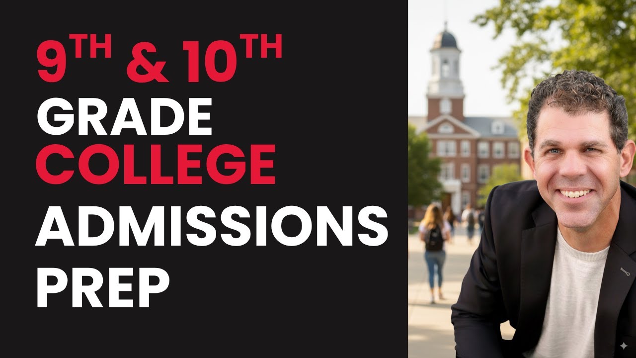 9th & 10th Grade College Prep: What Parents Need to Know Now