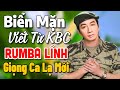 Biển Mặn, Viết Từ KBC ▶ LK Nhạc Lính 1975 Vượt Thời Gian | Nhạc Vàng Rumba Mới 2023 Bài Hay Nhất