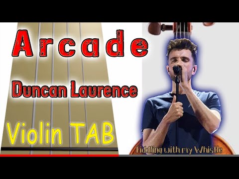 Arcade - Duncan Laurence - Violin - Play Along Tab Tutorial