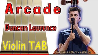 Arcade - Duncan Laurence - Violin - Play Along Tab Tutorial