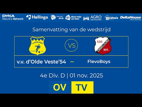 OV-TV | Samenvatting | v.v. d'Olde Veste '54 - Flevo Boys | 01-11-2025 | 4e Div. D