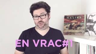 En Vrac#1: Selection Mensuelle De Musiques Eclectiques