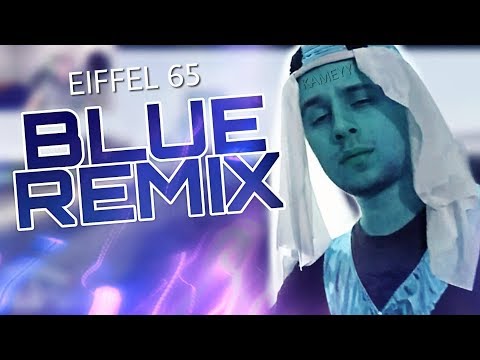♫ Eiffel 65 ft. Rafonix - Blue [REMIX]