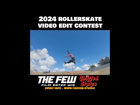 2024 Roller Skate video edit contest