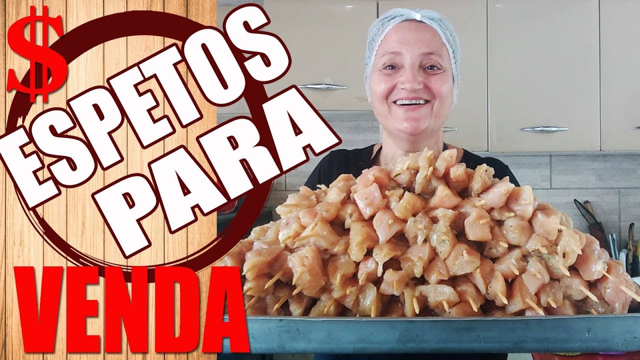COMO FAZER ESPETINHOS DE FRANGO PARA VENDER