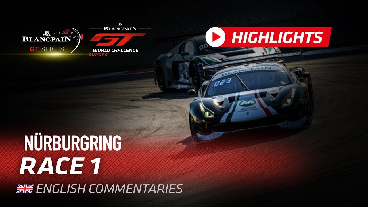RACE 1 - Nurburgring 2019 - Highlights - Blancpain GT Series