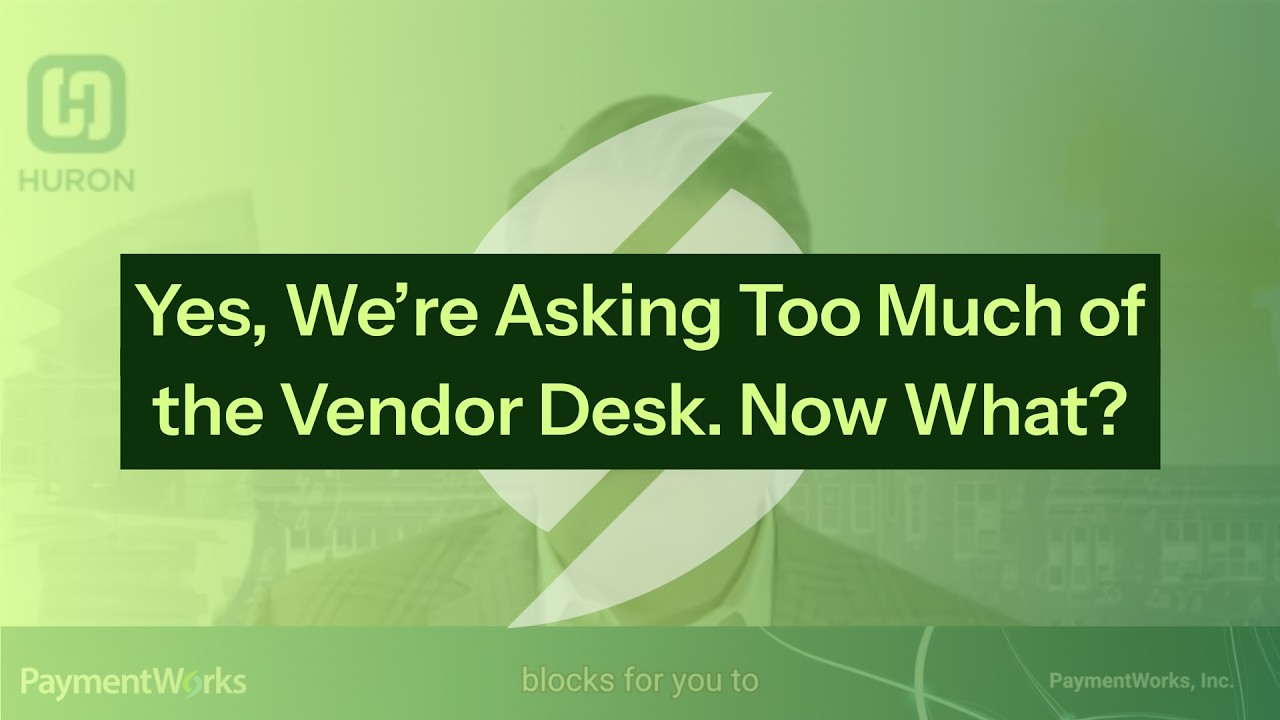 Yes, We’re Asking Too Much of the Vendor Desk. Now What?