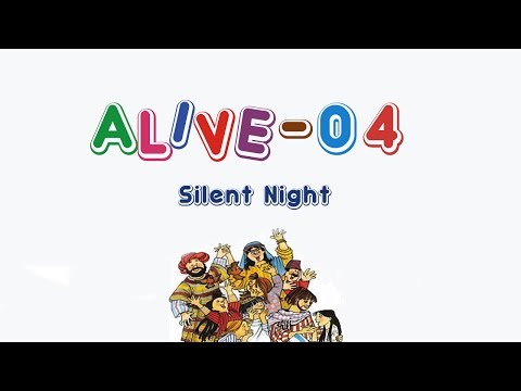Alive-O 4 - Silent Night