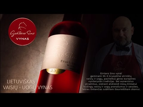 Gintaro Sino lietuviškas vynas