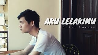 Download lagu Liino Lovato - Aku Lelakimu COVER mp3 Download lagu Liino Lovato - Aku Lelakimu COVER mp3