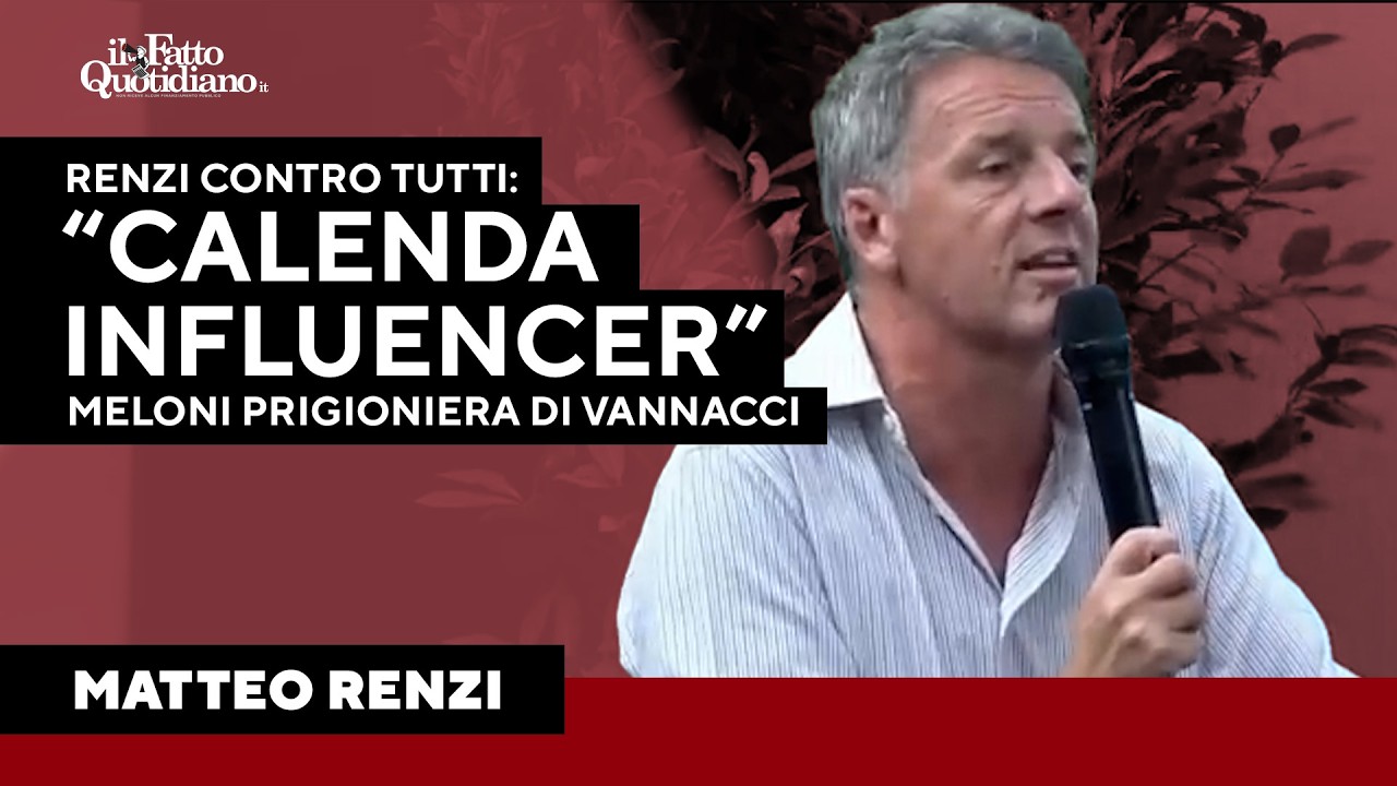 Renzi demolisce Calenda: “Un influencer spinto dal suo ego. Meloni? Se perde Vannacci è finita”