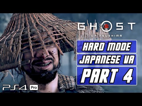 Ghost of Tsushima - Gameplay Walkthrough Part 4 [Hard Mode, Japanese Voices, PS4 PRO]