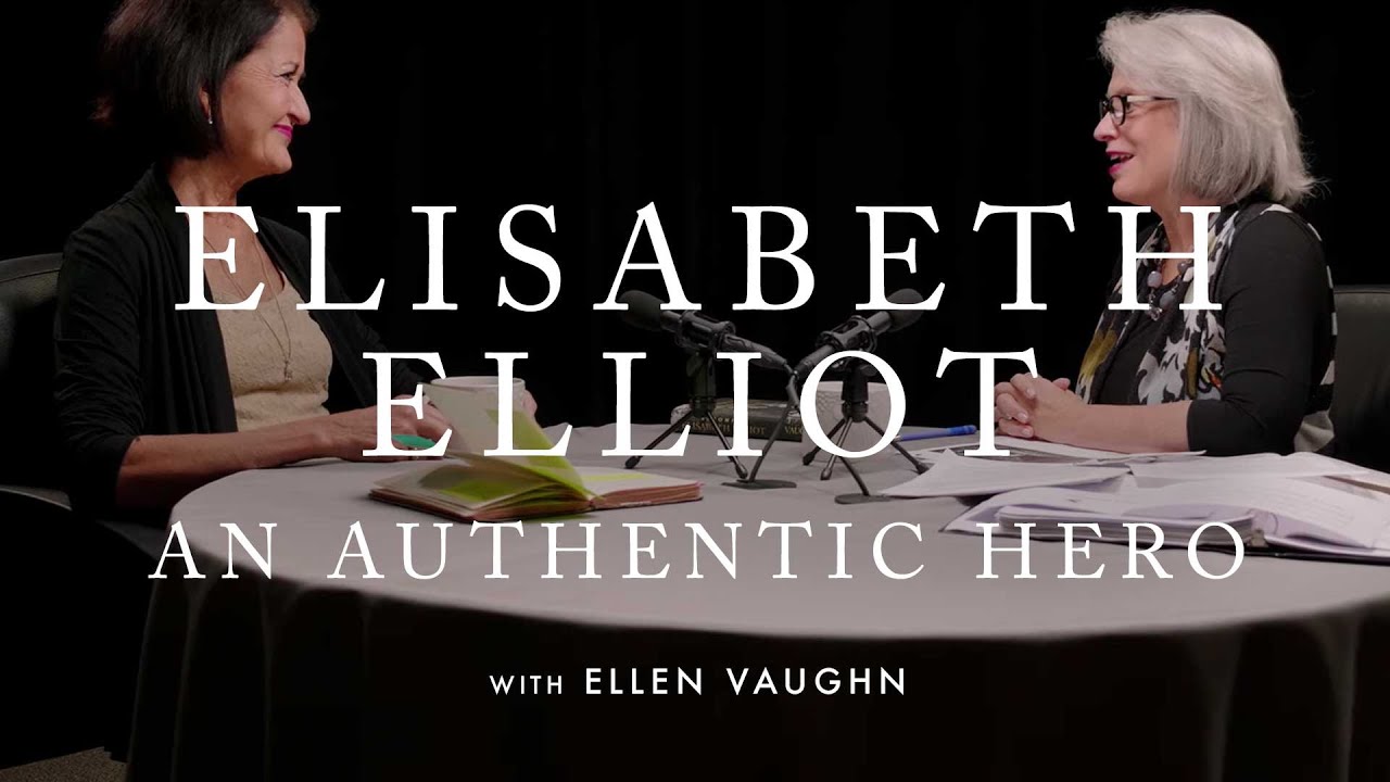 Elisabeth Elliot: An Authentic Hero (Episode 1)