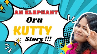 A LONELY ELEPHANT 🐘 || KUTTY STORY | REAL FRIENDSHIP