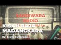 SANDIWARA RADIO L SAUR SEPUH L BRAMA KUMBARA RAJA MADANGKARA