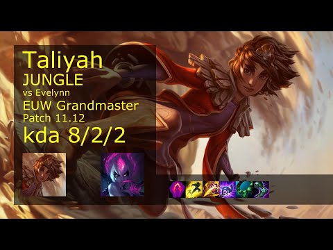 Taliyah vs Evelynn Jungle - EUW Grandmaster 8/2/2 Patch 11.12 Gameplay