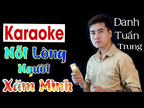 Karaoke l Nỗi Lòng Người Xăm Mình - Danh Tuấn Trung l Bài Hát Hot Tik Tok l Nhạc Chế Đứa Con Tội Lỗi
