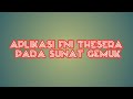 APLIKASI FNI THESERA PADA SUNAT GEMUK