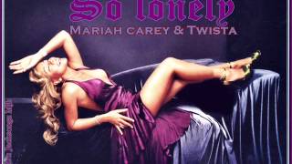 So Lonely (ONE &amp; ONLY PART II) (EXTENDED BY JACKSONGZMJB) MARIAH CAREY FEAT TWISTA