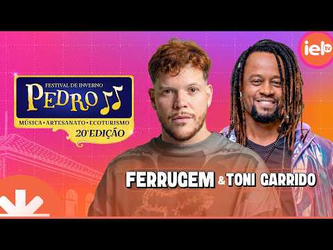 🔥 FERRUGEM E TONI GARRIDO NO FESTIVAL DE INVERNO PEDRO II 2026!🔥
